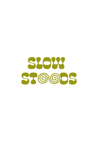 Slow Stoods